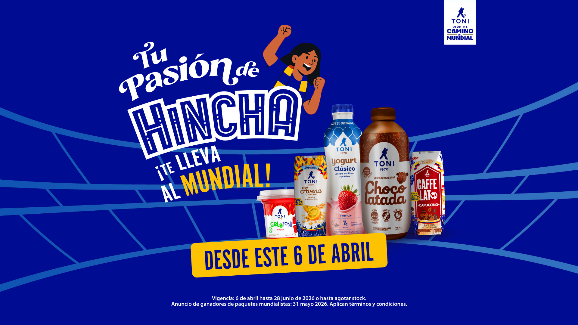 Campaña Toni Mundial